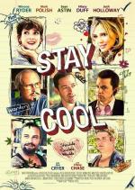 Только спокойствие / Stay Cool (2009)