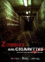 Зомби и сигареты / Zombies & Cigarettes (2009)