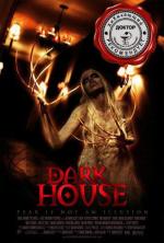 Темный дом / Dark House (2009)