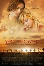 Апрельские дожди / April Showers (2009)