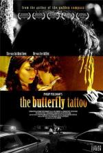 Татуировка в виде бабочки / The Butterfly Tattoo (2009)