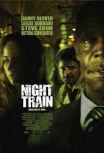 Призрачный экспресс (Ночной поезд) / Night Train (2009)