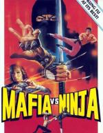 Мафия против Ниндзя / Mafia Vs Ninja (1984)