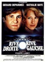 Берег левый, берег правый / Rive droite, rive gauche (1984)