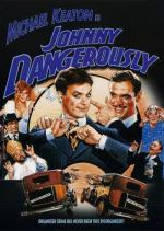 Опасный Джонни / Johnny Dangerously (1984)