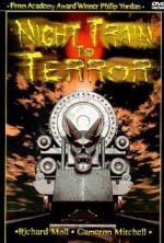 Поезд страха / Night Train To Terror (1985)