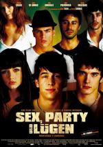Секс, вечеринки и ложь / Mentiras y gordas (2009)