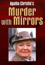 Детективы Агаты Кристи: Зеркальное убийство / Murder with Mirrors (1985)