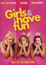 Девочки хотят повеселиться / Girls Just Want to Have Fun (1985)