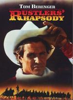 Ковбойская рапсодия / Rustlers' Rhapsody (1985)