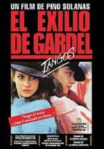 Танго, Гардель в изгнании / El exilio de Gardel: Tangos (1985)