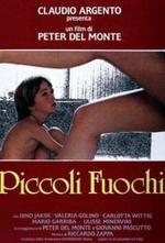 Маленький огонь / Piccoli fuochi (1985)