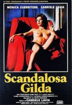 Скандальная Джильда / Scandalosa Gilda (1985)