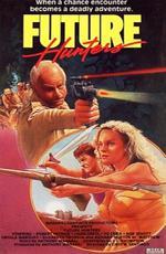 Охотники будущего / Future Hunters (1986)