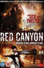 Красный каньон / Red Canyon (2008)