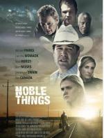 Благородные дела / Noble Things (2008)