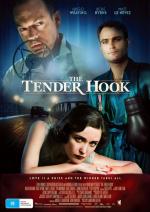 Мягкий удар (Нежный коготь) / The Tender Hook (2008)