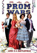 Битва за выпускной / Prom Wars: Love Is a Battlefield (2008)