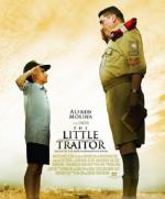 Маленький предатель / The Little Traitor (2008)