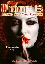 13-ая жертва / Witchcraft 13: Blood of the Chosen (2008)