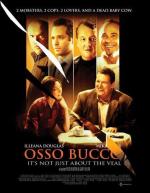 Оссо Букко / Osso Bucco (2008)
