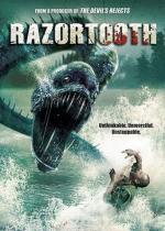 Саблезубая тварь / Razortooth (2007)