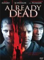 Ловушка / Already Dead (2007)