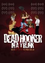 Мёртвая шлюха в багажнике / Dead Hooker in a Trunk (2009)