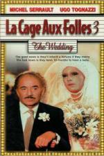 Клетка для чудаков 3 - Свадьба / La Cage Aux Folles 3 - Elles Se Marient (1985)