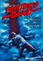Кровь охотника / Hunter's Blood (1986)