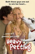 Собачья любовь / Heavy Petting (2007)