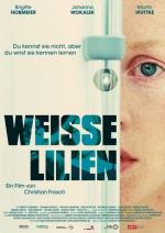 Белые лилии / Weisse Lilien (2007)