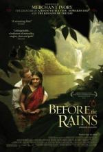 Перед дождем / Before the Rains (2007)