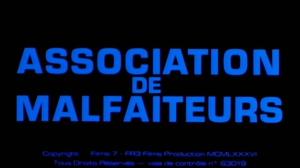 Кадры из фильма Ассоциация злоумышленников / Assotiation de malfaiteurs (1987)