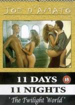 Одиннадцать дней, одиннадцать ночей / Eleven Days, Eleven Nights: 11 giorni, 11 notti (1987)