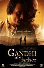 Мой отец Ганди / Gandhi, My Father (2007)