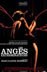 Ангелы возмездия / Les Anges exterminateurs (2007)