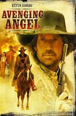 Ангел-мститель / Avenging Angel (2007)