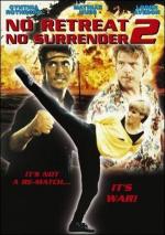 Не отступать и не сдаваться 2: Штормовое предупреждение / No Retreat, No Surrender 2: Raging Thunder (1987)