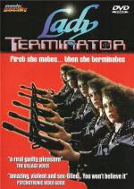 Леди Терминатор / Lady Terminator (1988)