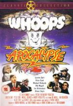 Апокалипсис оп-ля! / Whoops Apocalypse (1988)