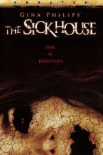 Заразный дом / The Sickhouse (2007)