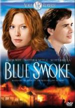 Огнепоклонники / Blue Smoke (2007)