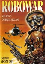 Военный робот / Robowar - Robot da guerra (1988)