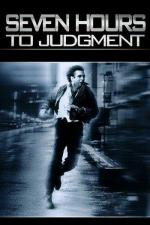 Семь часов до приговора / Seven Hours to Judgment (1988)