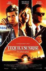 Пьяный рассвет / Tequila Sunrise (1988)