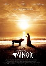 Миллион лет до нашей эры 2 / Sa majesté Minor (2007)