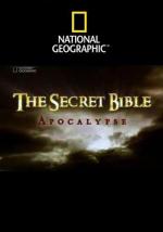 National Geographic: Секреты Библии. Апокалипсис