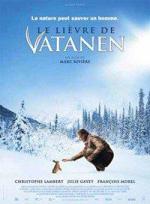 Заяц Ватанена / Le lievre de Vatanen (2006)