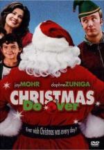 Бесконечное рождество / Christmas Do-Over (2006)